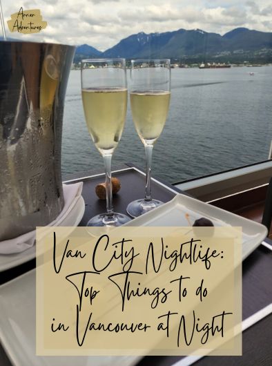 things to do in vancouver at night
