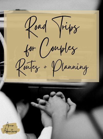 Road Trips for Couples