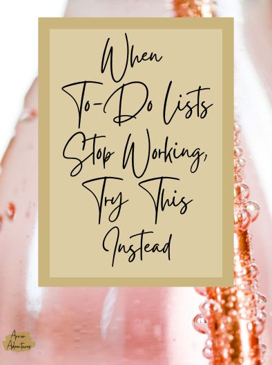 When To-Do Lists Stop Working, Try This Instead